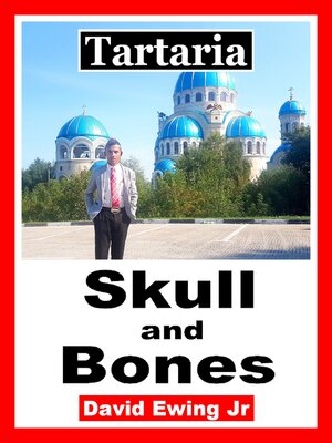 cover image of Tartaria--Skull and Bones